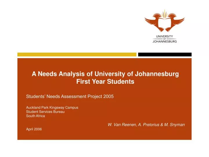 a needs analysis of university of johannesburg first year students
