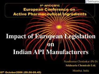 Impact of European Legislation on Indian API Manufacturers