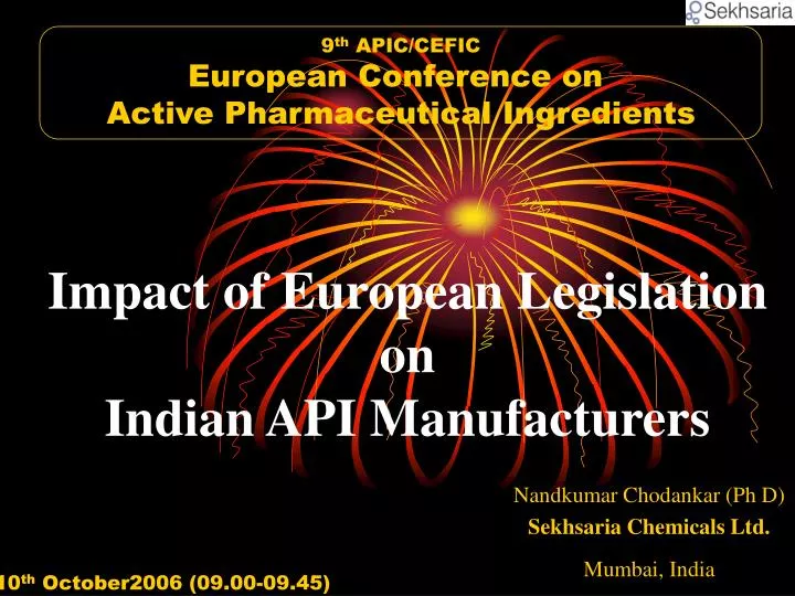 impact of european legislation on indian api manufacturers
