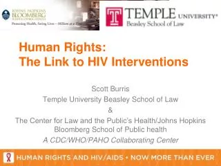 Scott Burris Temple University Beasley School of Law &amp; The Center for Law and the Public’s Health/Johns Hopkins Bloo
