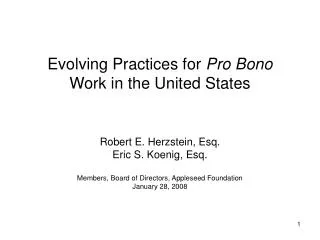 Evolving Practices for Pro Bono Work in the United States