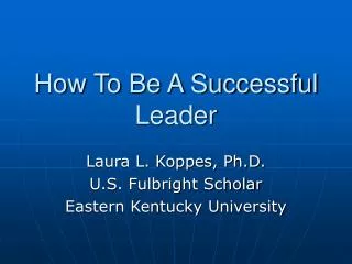 How To Be A Successful Leader
