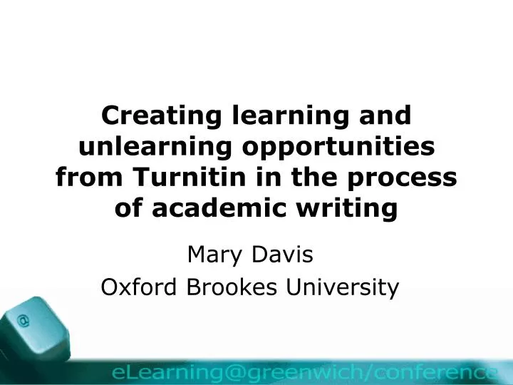 creating learning and unlearning opportunities from turnitin in the process of academic writing