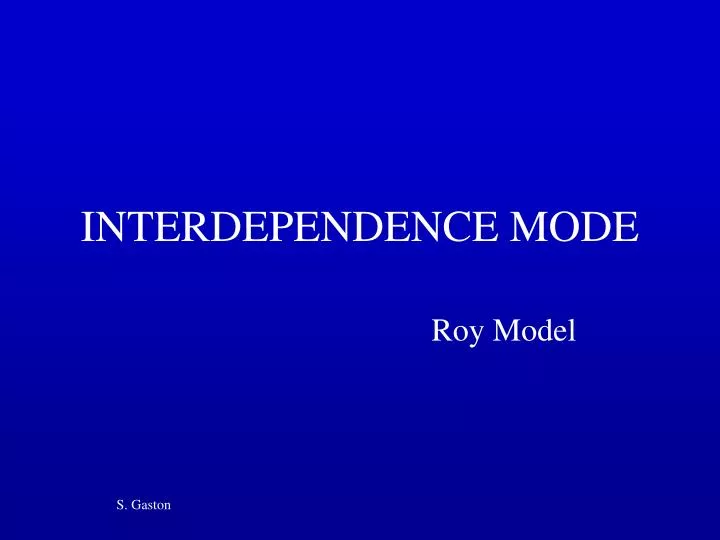 interdependence mode
