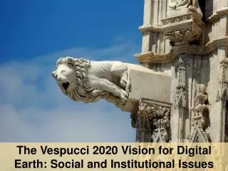 The Vespucci 2020 Vision for Digital Earth: Social and Institutional Issues