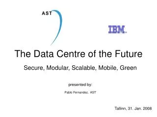 The Data Centre of the Future