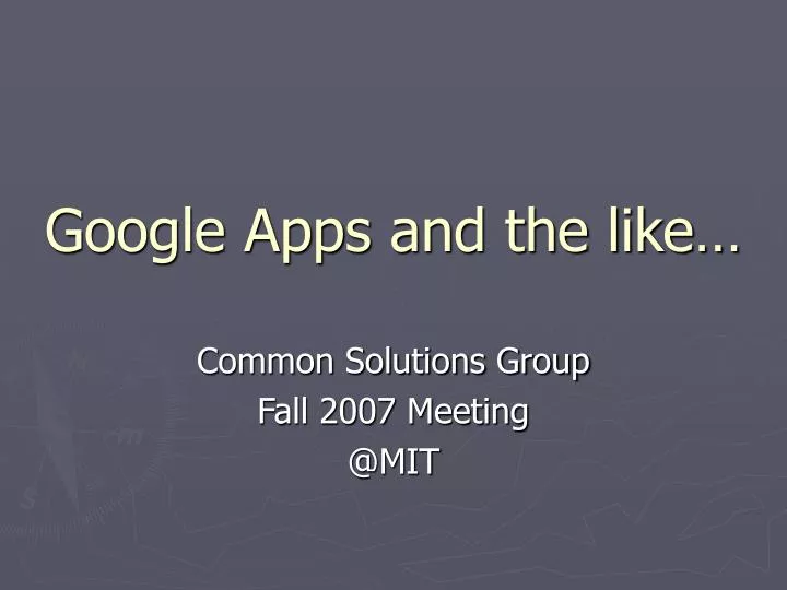 google apps and the like