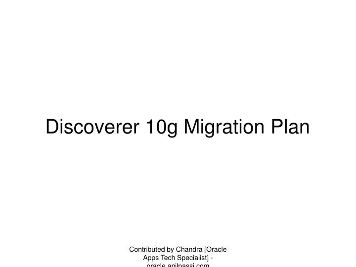 discoverer 10g migration plan