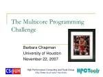 The Multicore Programming Challenge - slide 1