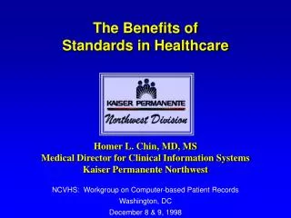 The Benefits of Standards in Healthcare