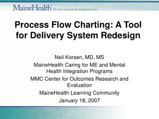 Process Flow Charting: A Tool for Delivery System Redesign