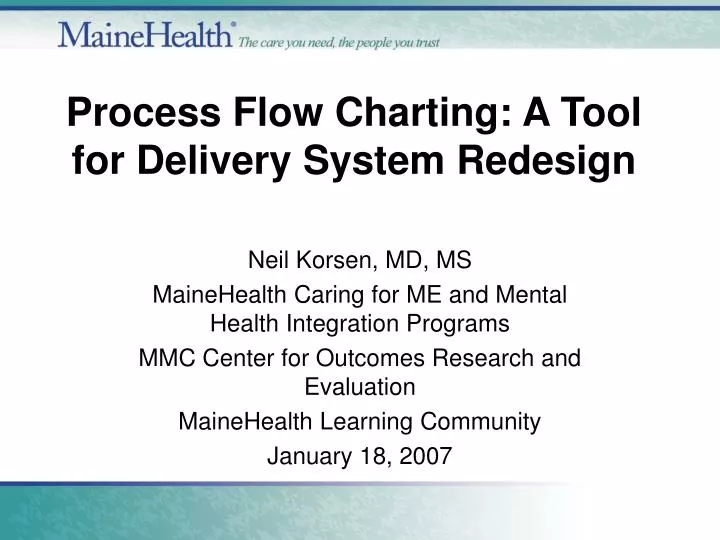process flow charting a tool for delivery system redesign