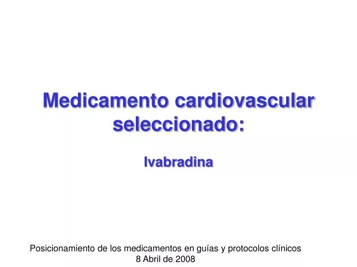 medicamento cardiovascular seleccionado