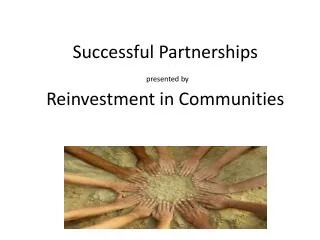 Successful Partnerships presented by Reinvestment in Communities