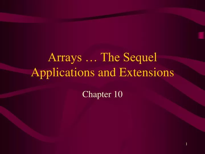 arrays the sequel applications and extensions