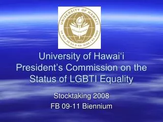 University of Hawai‘i President’s Commission on the Status of LGBTI Equality