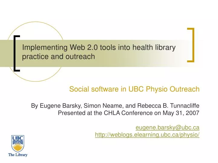 implementing web 2 0 tools into health library practice and outreach