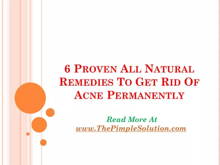 6 proven all natural remedies to get rid of acne permanently