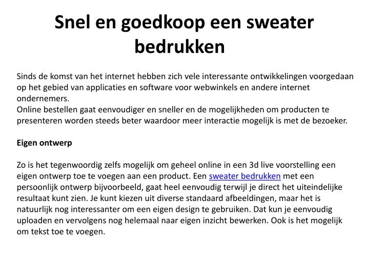 snel en goedkoop een sweater bedrukken