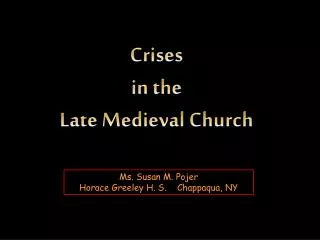 Crises in the Late Medieval Church