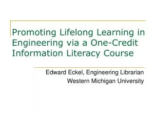 Promoting Lifelong Learning in Engineering via a One-Credit Information Literacy Course