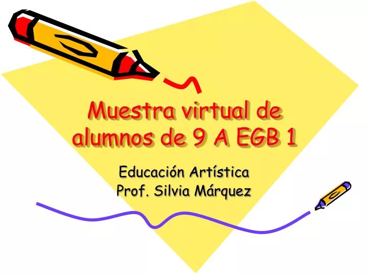 muestra virtual de alumnos de 9 a egb 1