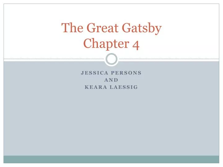 the great gatsby chapter 4