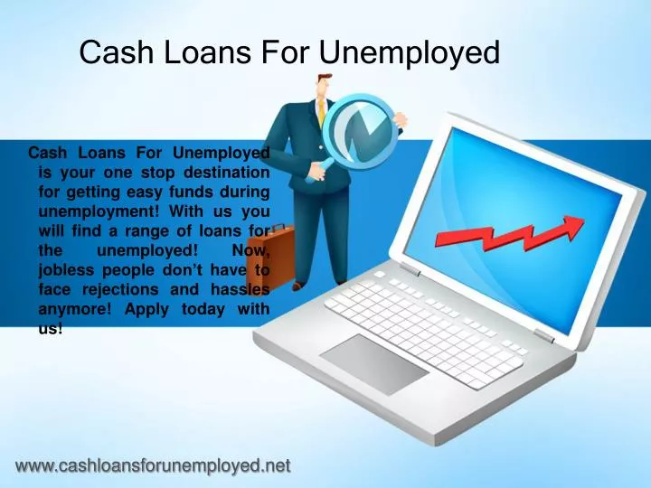 cash loans for unemployed