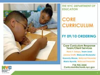 THE NYC DEPARTMENT OF EDUCATION CORE CURRICULUM FY 09/10 ORDERING