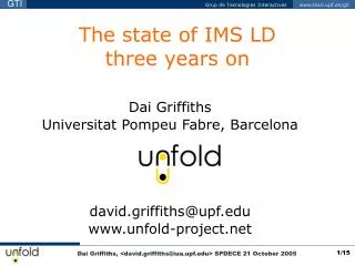 The state of IMS LD three years on