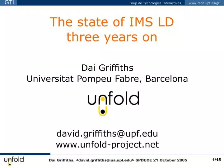 the state of ims ld three years on