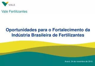Oportunidades para o Fortalecimento da Indústria Brasileira de Fertilizantes