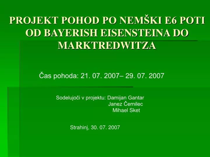 projekt pohod po nem ki e6 poti od bayerish eisensteina do marktredwitza