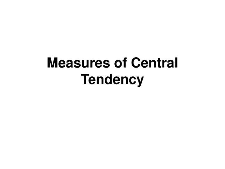 measures of central tendency