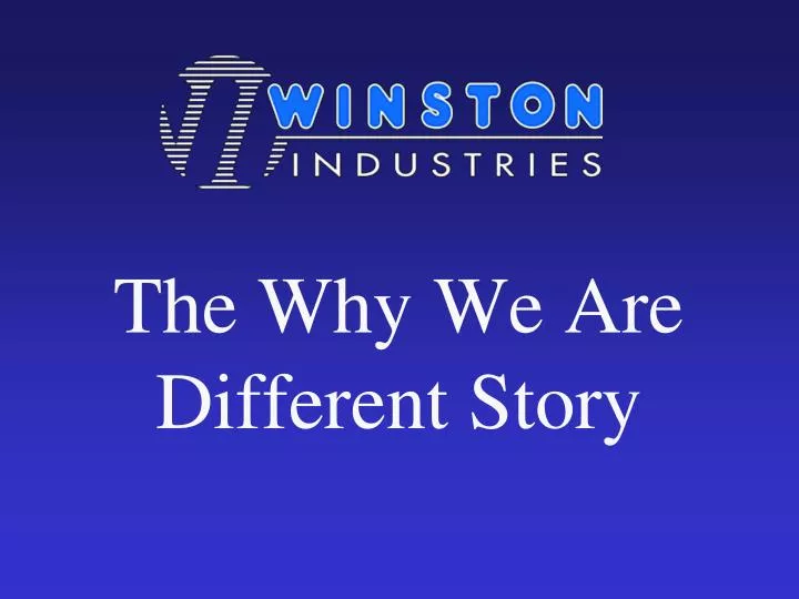 the why we are different story