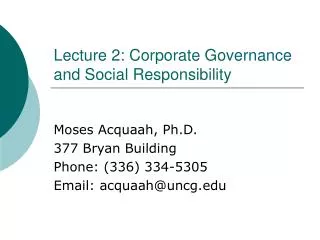 Lecture 2: Corporate Governance and Social Responsibility