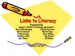 Links to Literacy - slide 1