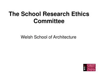 The School Research Ethics Committee