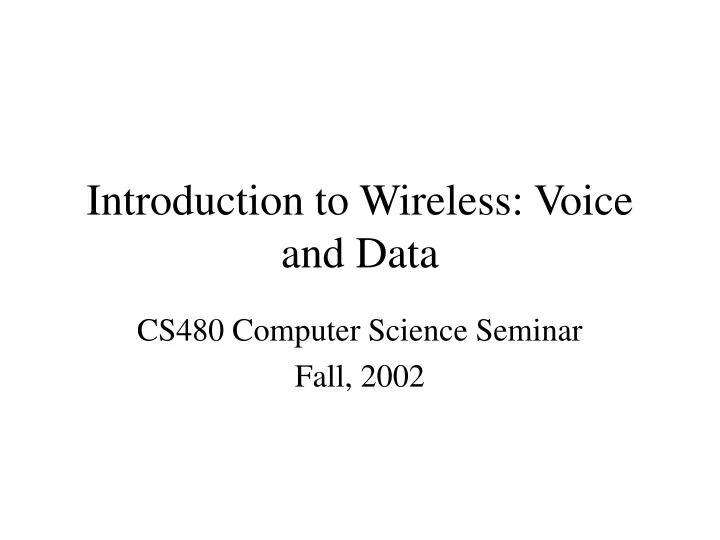 introduction to wireless voice and data
