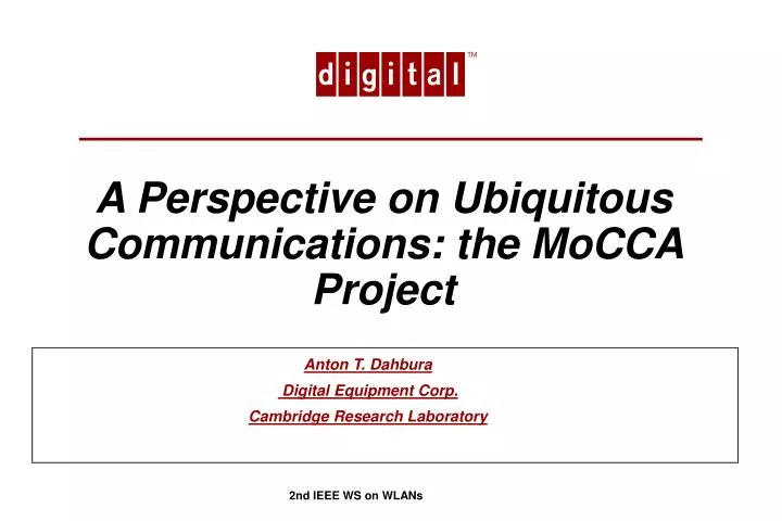 a perspective on ubiquitous communications the mocca project
