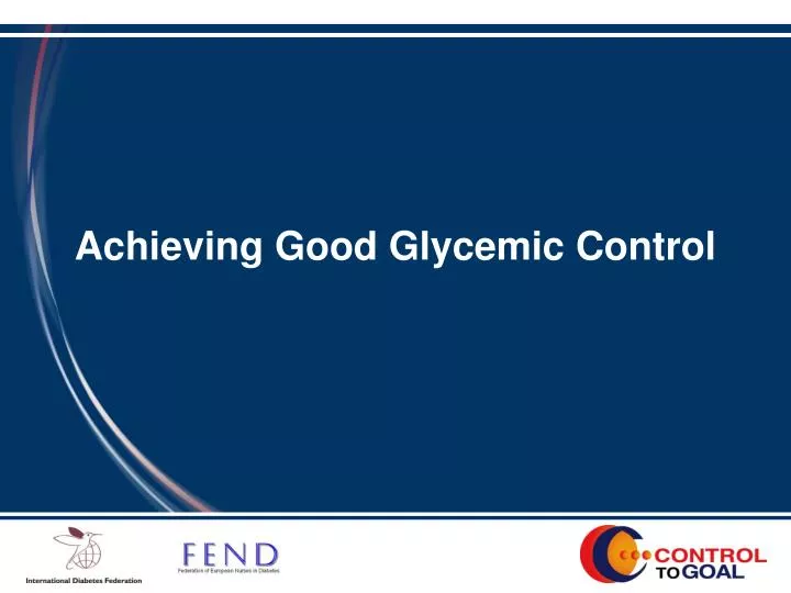 achieving good glycemic control