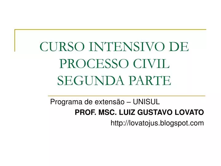 curso intensivo de processo civil segunda parte