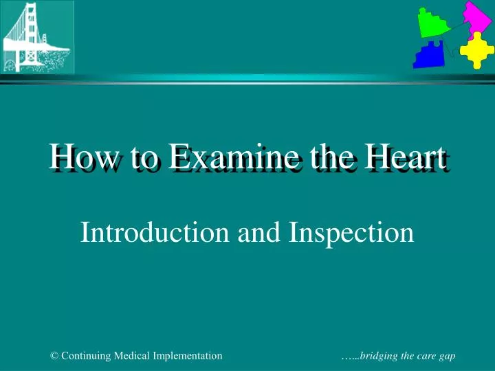how to examine the heart