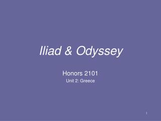 Iliad &amp; Odyssey