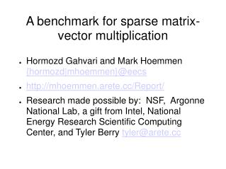 A benchmark for sparse matrix-vector multiplication