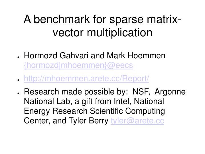 a benchmark for sparse matrix vector multiplication