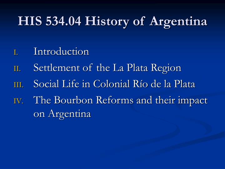 his 534 04 history of argentina
