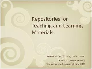 Repositories for Teaching and Learning Materials