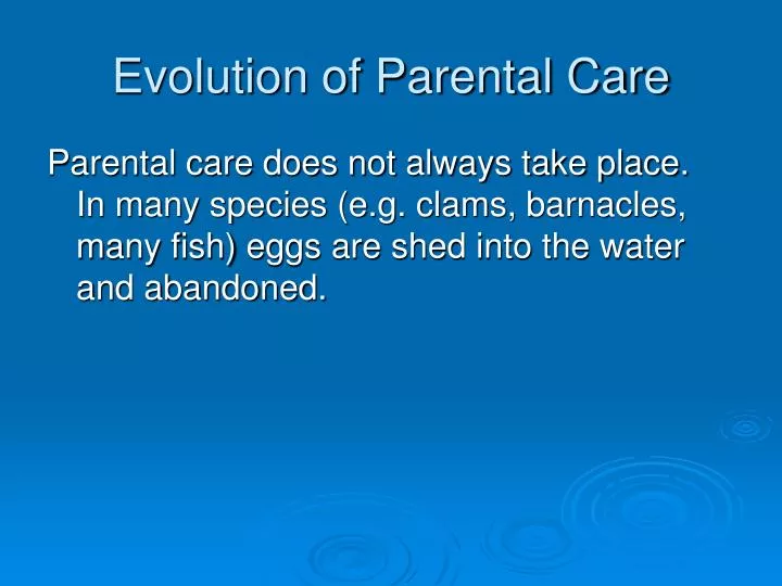 evolution of parental care