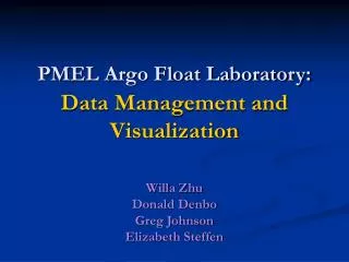 PMEL Argo Float Laboratory: Data Management and Visualization